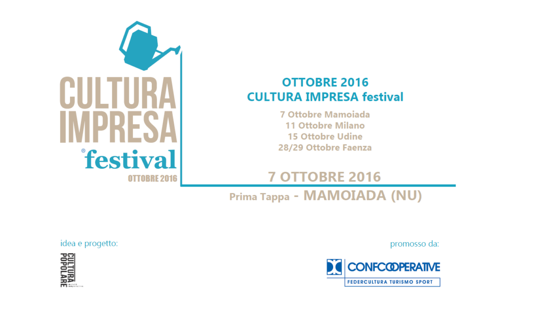 Apre in Sardegna l’edizione 2016 di Cultura Impresa Festival