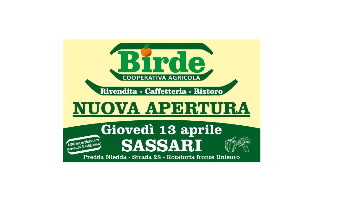 Sassari 13 aprile – Inaugurazione e apertura BIRDE Società Cooperativa