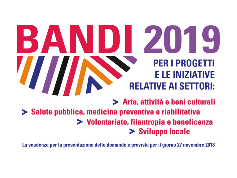 La Fondazione di Sardegna ha reso noti i Bandi Annuali per il 2019. Le domande andranno presentate entro il 27 novembre 2018.