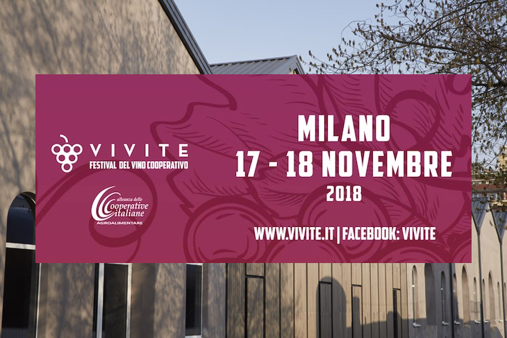 “VIVITE – Festival del vino cooperativo” dal 17 al 18 novembre 2018 presso Le Cavallerizze a Milano.