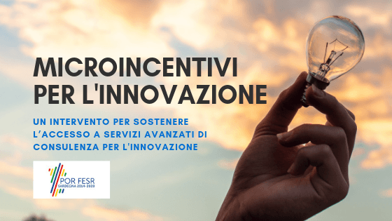 Bando “Microincentivi per l’innovazione” – Scadenza domande 31 gennaio 2019