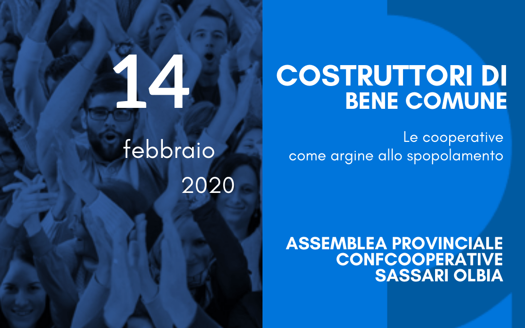 “COSTRUTTORI DI BENE COMUNE – Le cooperative come argine allo spopolamento” Venerdì 14 febbraio 2020, Saccargia.