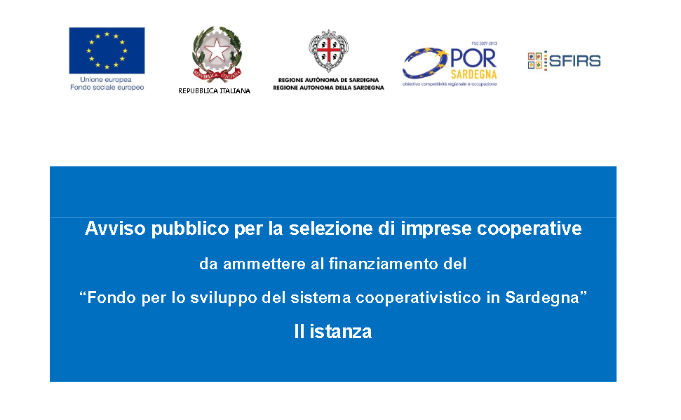 Fondo per lo sviluppo del sistema cooperativistico in Sardegna, al via la seconda istanza