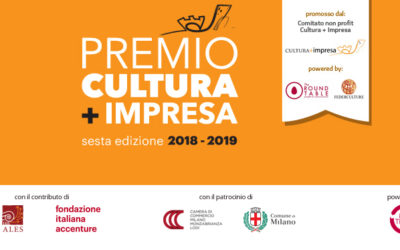 Premio CULTURA + IMPRESA: presentazione dei progetti entro il 28 febbraio 2019.