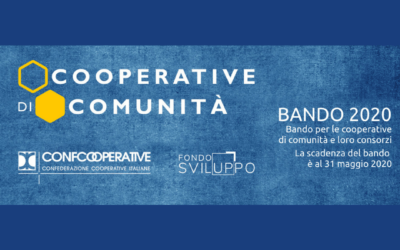 BANDO 2.0 per le COOPERATIVE DI COMUNITÀ – Fondosviluppo premia le cooperative di comunità, neo costituite o già attive, e loro consorzi.