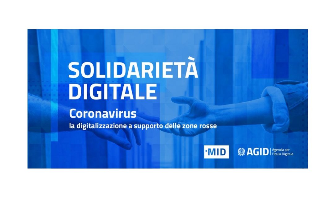 Coronavirus – La digitalizzazione a supporto di imprese e cittadini con la campagna #SolidarietàDigitale