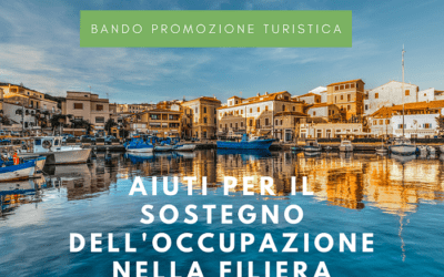 Promozione turistica – Dalla Regione Sardegna “Aiuti per il sostegno dell’occupazione nella filiera turistica”