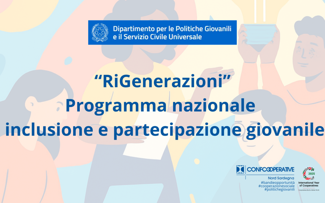 Bando RiGenerazioni per cooperazione sociale ed ETS: opportunità per i giovani 14-35 anni