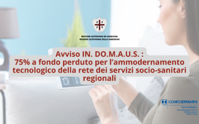 Bando IN.DO.M.A.U.S.: 31 Milioni di Euro per l’Innovazione Domotica nelle Strutture Sociali in Sardegna
