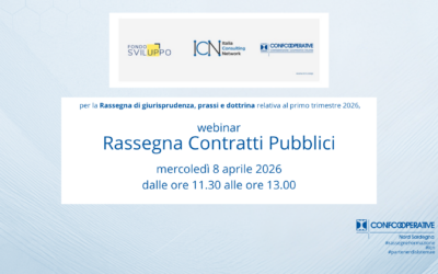 RASSEGNA Contratti pubblici: un aggiornamento essenziale per le cooperative