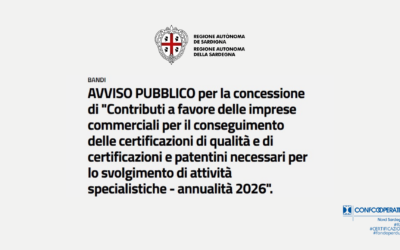 Certificazioni di Qualità e Patentini Specialistici: Nuove Opportunità di Contributo in Sardegna