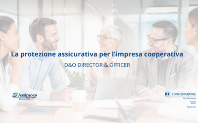 Polizza D&O e Tutela Legale: Come Proteggere Amministratori e Dirigenti da Rischi e Richieste di Risarcimento