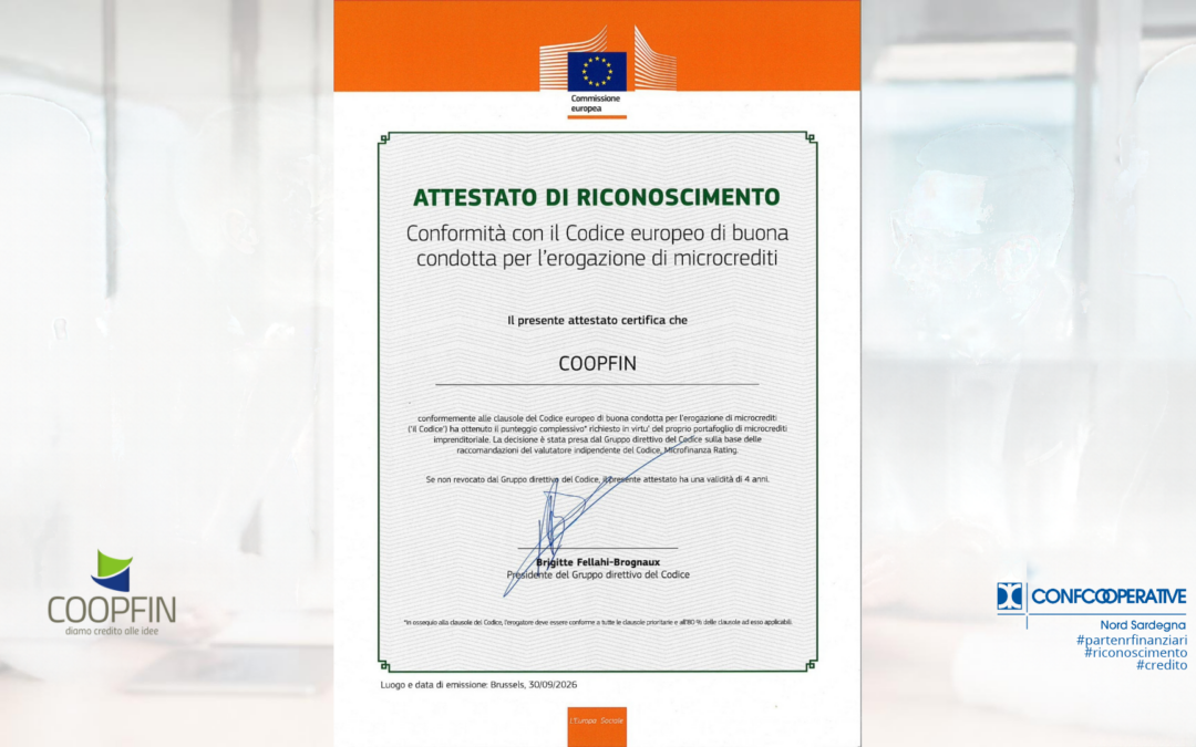 COOPFIN ottiene il Certificato europeo di buona condotta nel microcredito. Un riconoscimento che rafforza il sistema cooperativo sardo